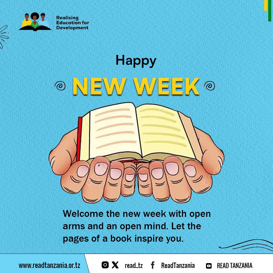 Embrace the week ahead with an open mind and let the pages of a book inspire you. Happy New Week!
.
.

#readtanzania #jifunzekwakusoma #reading #read #readmorebooks #readingbooks #readingbook #book #books #NewWeek #Monday #newweeknewgoals #mondayvibes #newweekmotivation