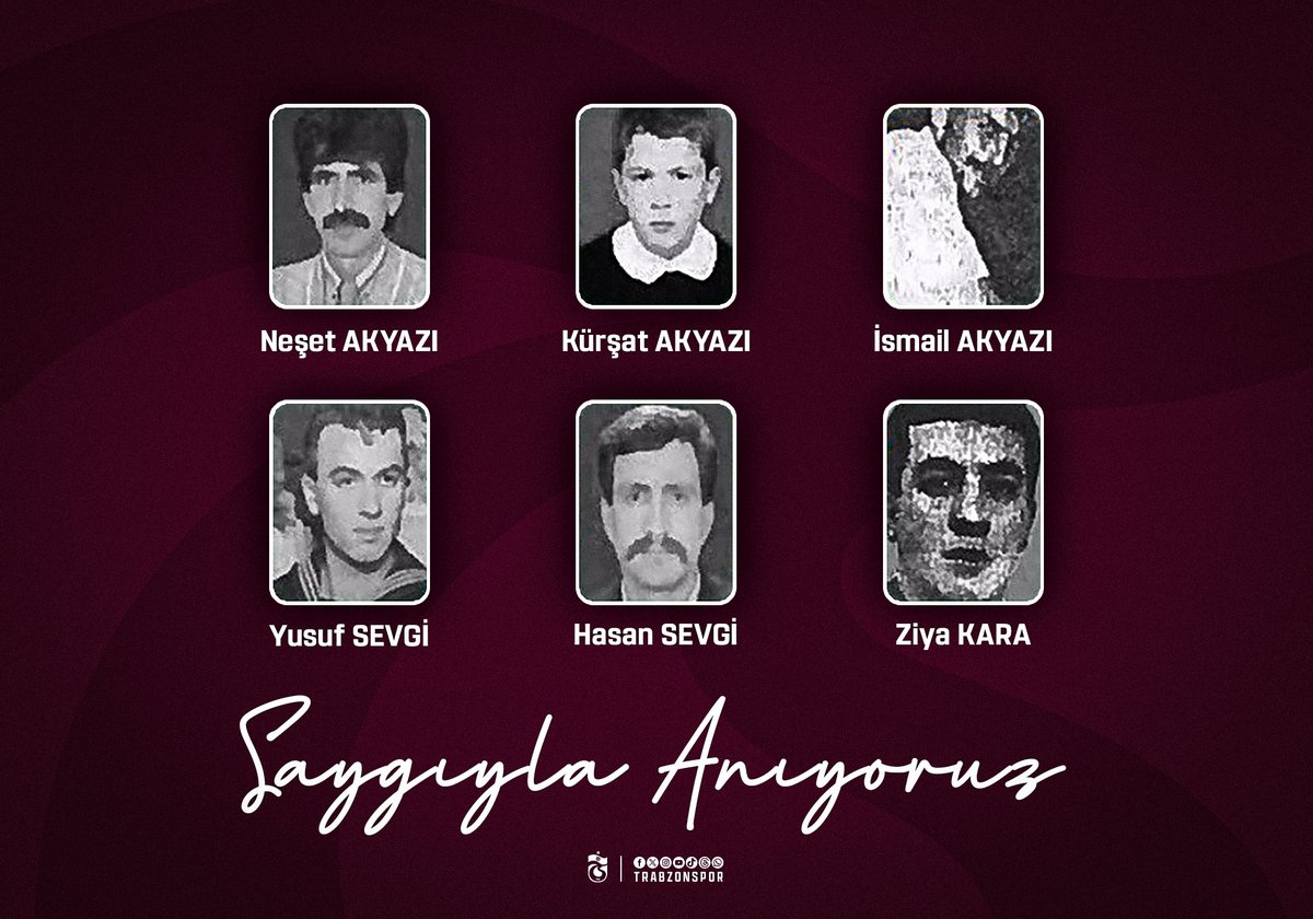 1992 yılında Samsun'da oynanan Beşiktaş - Trabzonspor maçına giderken trafik kazasında hayatlarını kaybeden taraftarlarımız; Neşat Akyazı, Kürşat Akyazı, Yusuf Sevgi, Hasan Sevgi, İsmail Akyazı ve Ziya Kara'yı saygıyla anıyoruz.