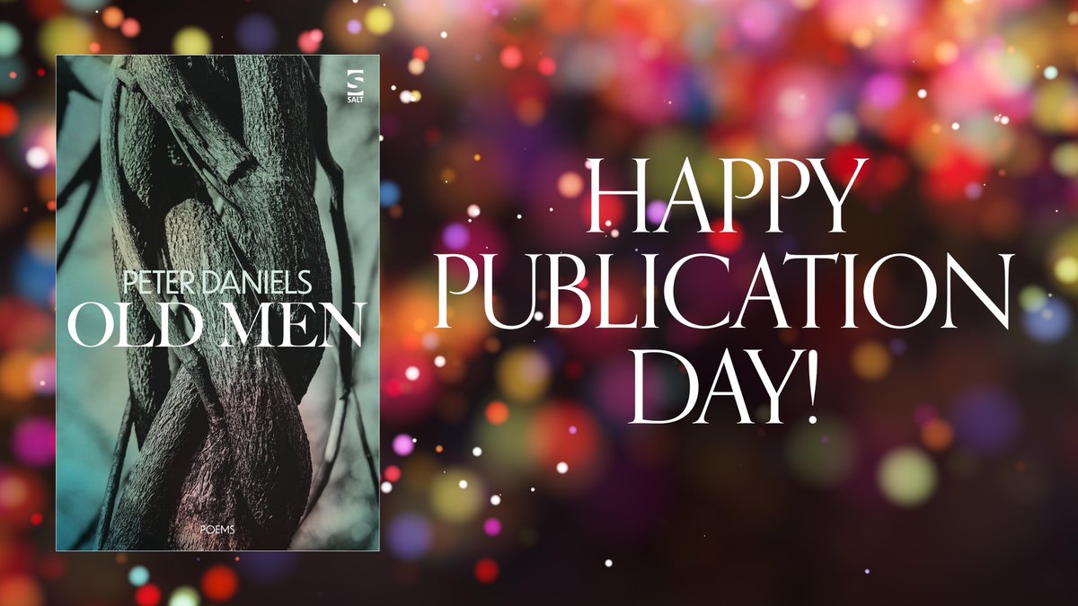 Happy publication day to @chintz35 🎉🍾🥳 Buy OLD MEN now with free shipping: saltpublishing.com/products/old-m…