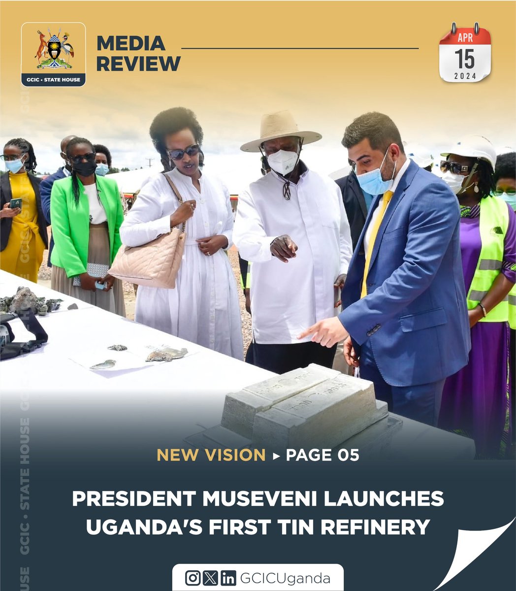 H.E. President @KagutaMuseveni launches Uganda's first tin refinery. #OpenGovUg media.gcic.go.ug/gcicmediarevie…