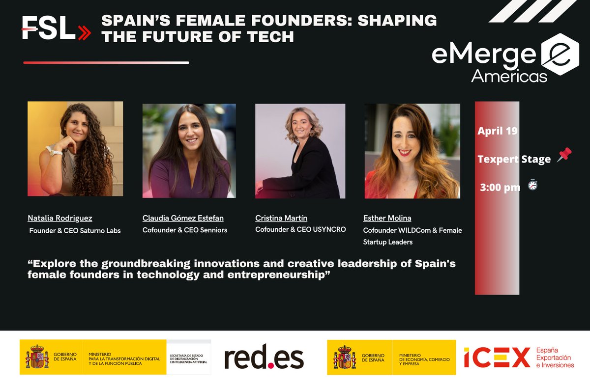 🤠 SPAIN’S FEMALE FOUNDERS: SHAPING THE FUTURE OF TECH 💢 Next Friday, April 19 We can't wait to greet each other at @eMergeAmericas See you there! emergeamericas.com/session/spains…