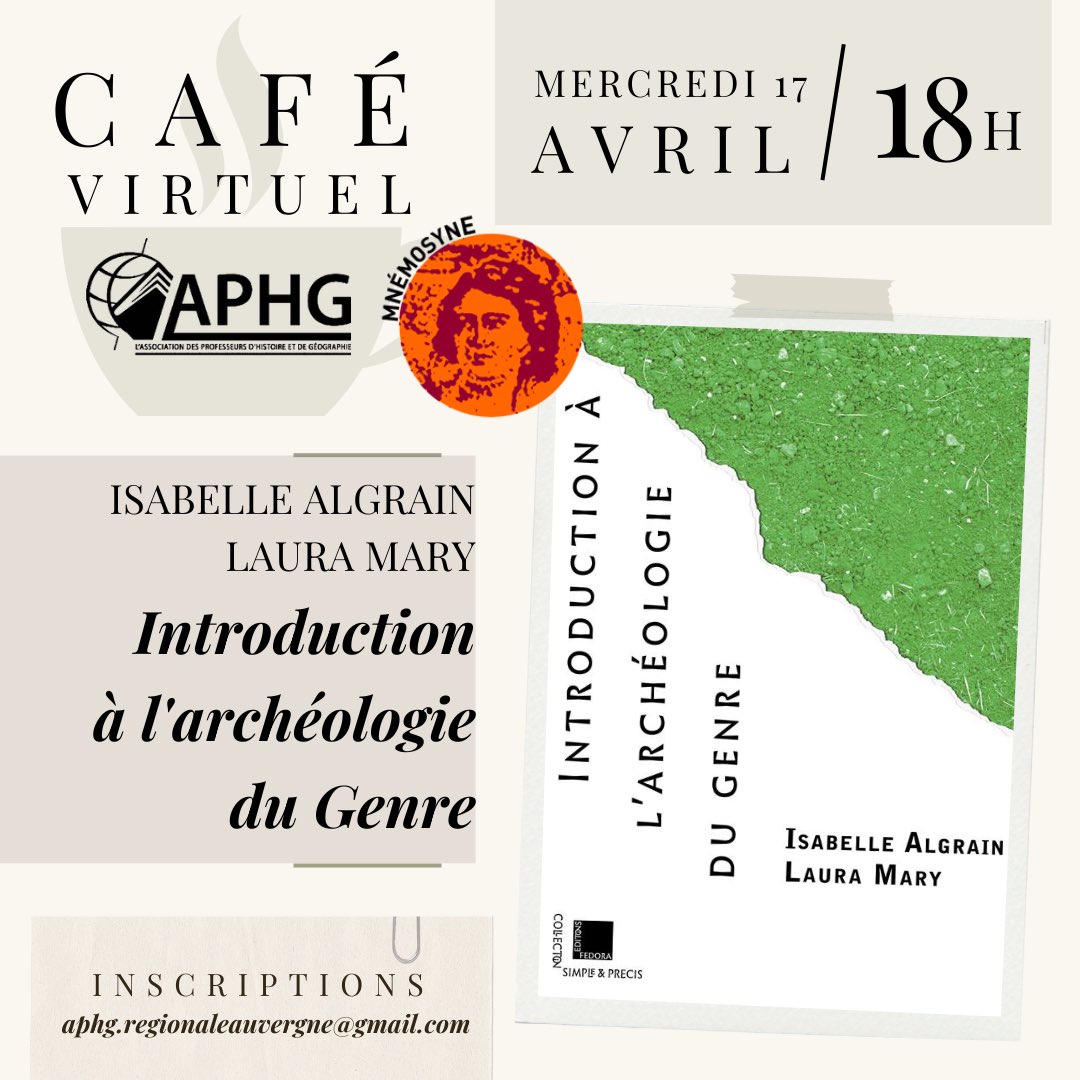 AssoMnemosyne's tweet photo. Vous aimez l'histoire du genre ? 
Vous aimez l'archéologie ?
Vous allez adorer le café virtuel proposé par l'@APHG_National / @AphgAuvergne et @AssoMnemosyne ! 
Rejoignez-nous mercredi 17 avril à 18h (lien de visioconférence sur inscription gratuite) 😁 ⤵️
@anemonenyme https://t.co/w1UUlm7nNQ