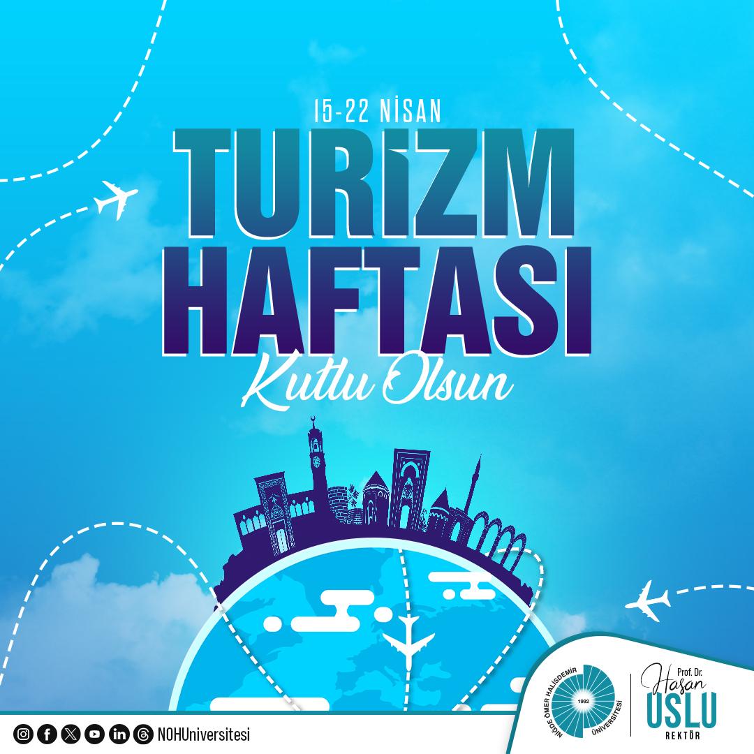 Turizm emekçilerimiz ile Üniversitemiz Otel, Lokanta ve İkram Hizmetleri Bölümü öğrencilerimizin 'Turizm Haftası' kutlu olsun. 🏖️⛷️🏕️🧑🏻‍🍳 #NÖHÜ #Niğde #TurizmHaftası