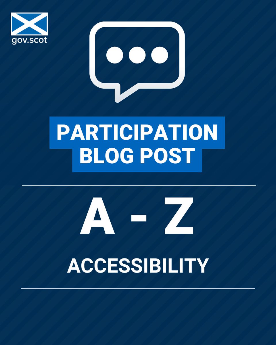 We are beginning a new participation A to Z series of posts on our @scotgov Participation blog. We've kicked things off with A for accessibility. Read it at ➡️blogs.gov.scot/participation/…