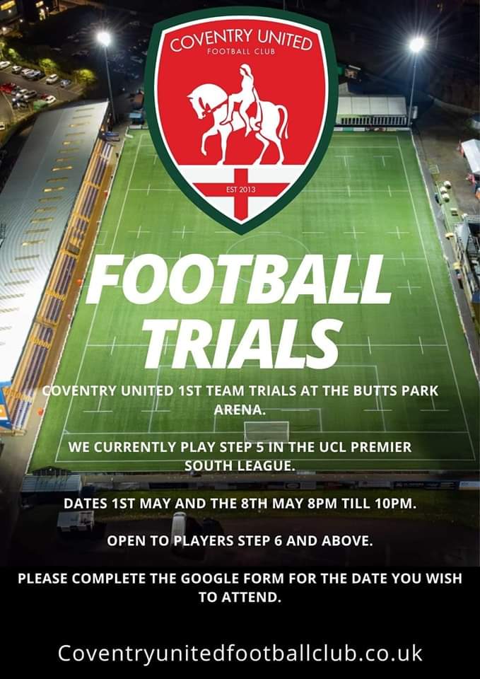 Coventry United FC trials. 1st May and the 8th May 8pm till 10pm. Looking for players to take us to the next step. If successful we will invite to pre-season training. Please complete the google form with as much information as possible. 🔴🟢 docs.google.com/forms/d/e/1FAI…