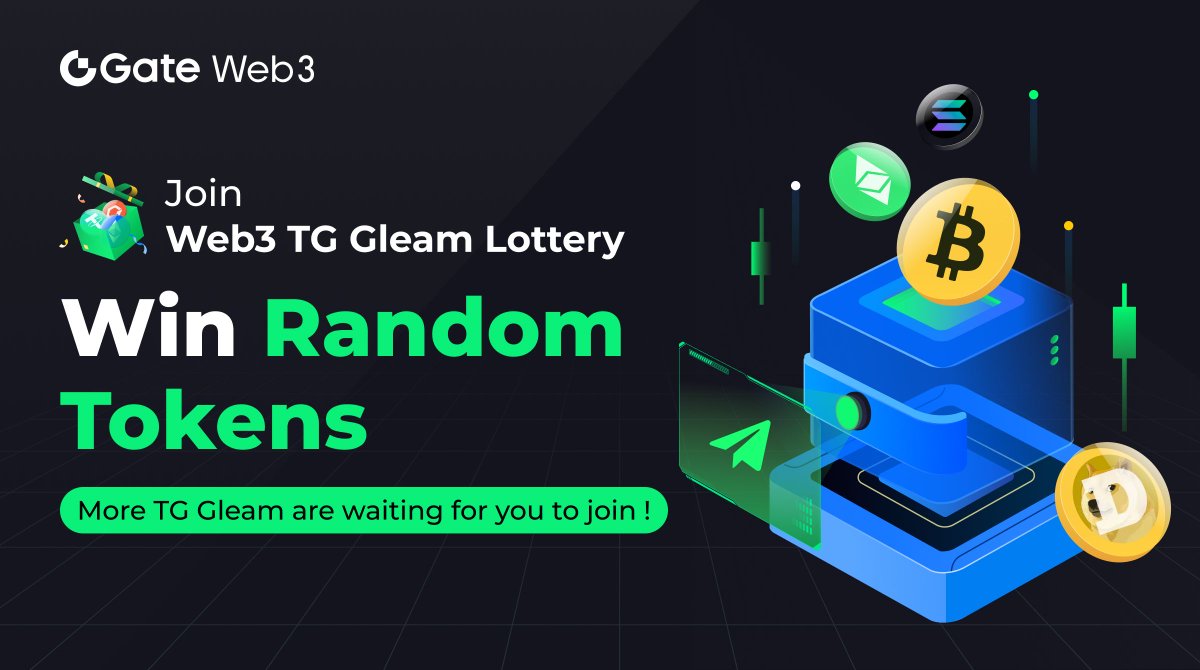 🙌Join in the #GateWeb3 TG Group online lottery🎉

🎁20 winners share $100 tokens
⏰Time: 04/15-04/21
Tasks 🔍:
✅Follow @GateWeb3Wallet
✅Join the #Web3 TG Group
✅Like & RT & Tag 3 friends

Join the Web3 TG Group👉: t.me/GateWeb3Wallet…
Join Gleam⚡️:gleam.io/Xsij0/gateweb3…