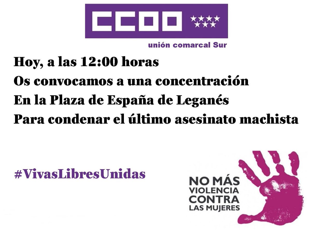 🟣⚫ Hoy nos concentramos en #Leganés contra la #ViolenciaMachista tras la confirmación de @IgualdadGob del asesinato de una mujer estadounidense en Málaga a manos de su pareja.