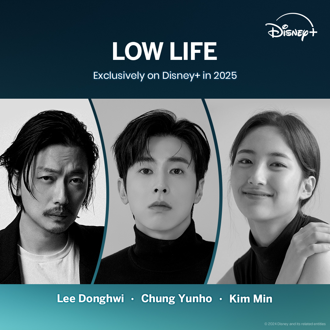 Disney+ new drama #LowLife confirms cast lineup: #RyuSeungryong #YangSejong #LimSoojung and more. Arrives 2025!