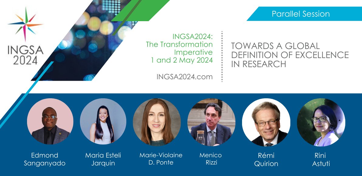 Join us at #INGSA2024 for a transformational session on 'Towards a Global Definition of Excellence in Research.'Discover why traditional metrics need to recognize the vital role of scientists in policy and communication. For more information, visit ingsa2024.com
