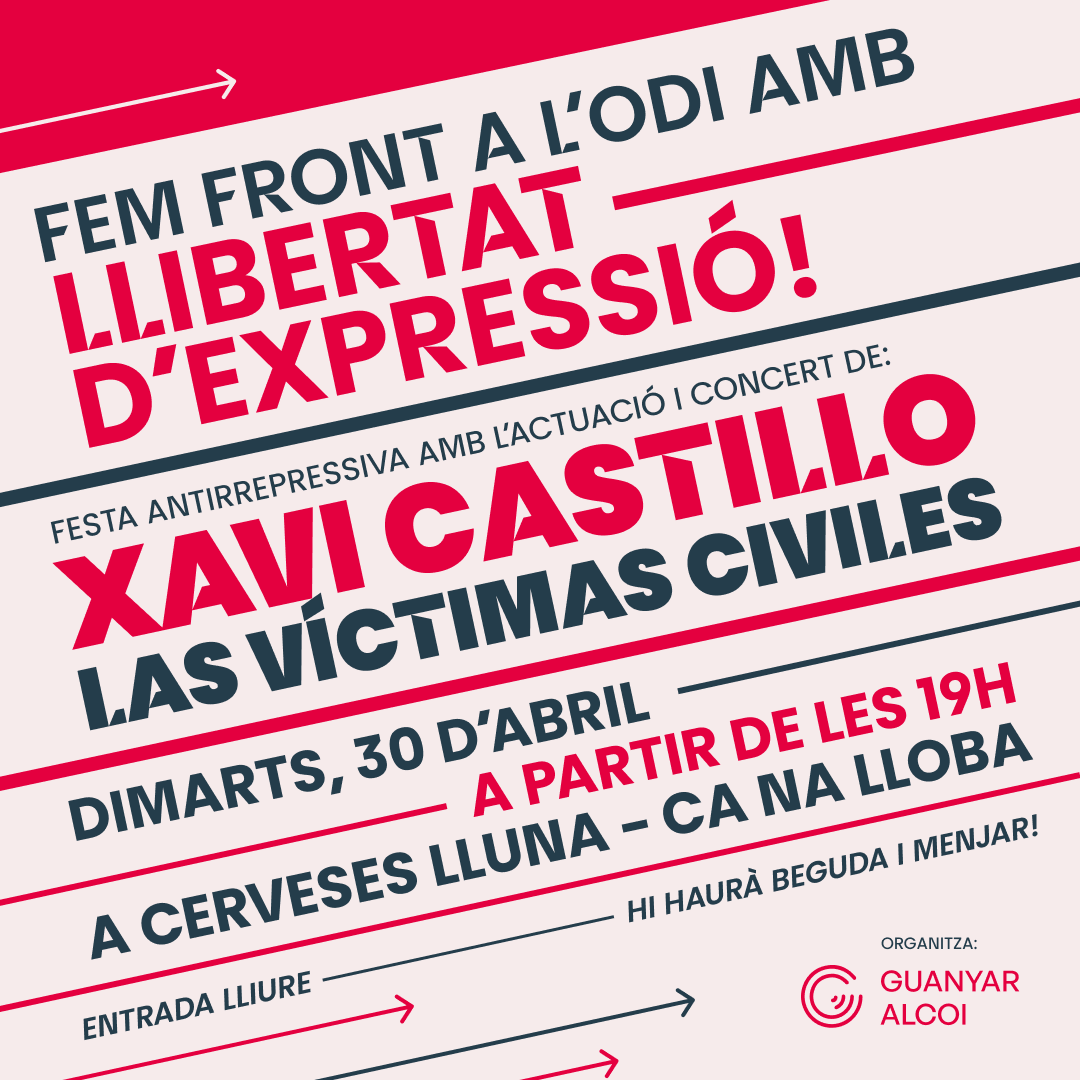 FEM FRONT A L'ODI AMB LLIBERTAT D'EXPRESSIÓ! ✊🏽

Obrim cicle d'activitats per combatre l'odi i ho fem amb aquesta festassa antirepressiva amb Xavi Castillo i <a href="/SiempreVictimas/">LasVíctimasCiviles</a> 🔥

📆 Dimarts, 30 d'abril
⏰ 19 hores
📍 Cerveses Lluna “Ca Na Lloba”, Alcoi
🎟️ ENTRADA LLIURE!