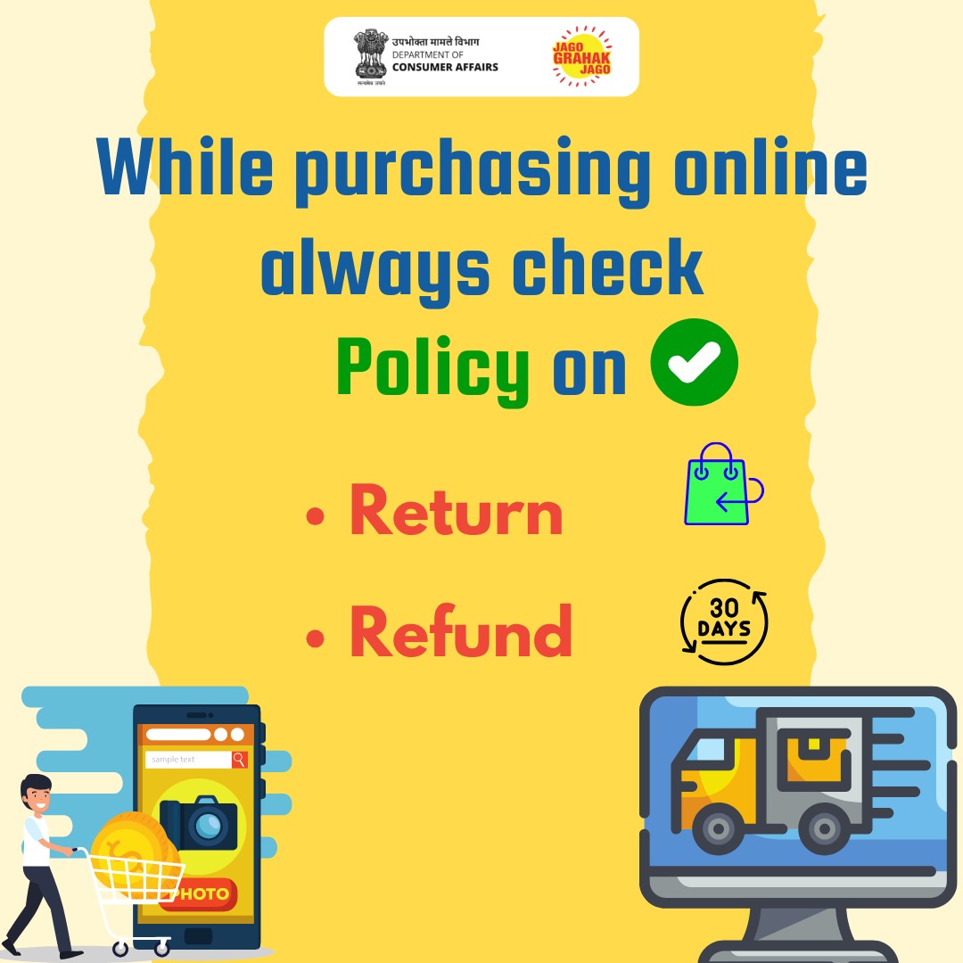 jagograhakjago's tweet photo. Empower yourself as an online shopper! Remember to check refund & return policy. In case of a violation call on National Consumer Helpline toll-free number 1915. #ShopSmart #ConsumerAwareness #RefundandReturnpolicy https://t.co/dywN7Gy70m