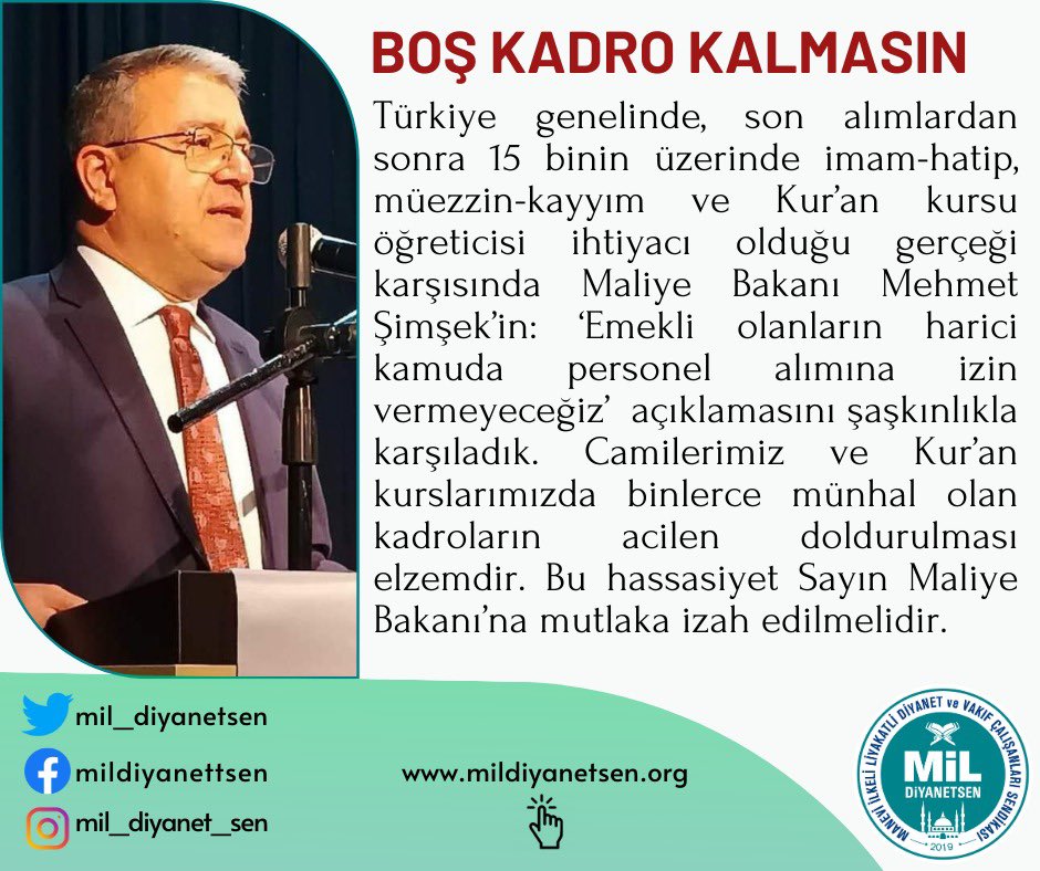 Türkiye genelinde, son alımlardan sonra 15 binin üzerinde imam-hatip, müezzin-kayyım ve Kur’an kursu öğreticisi ihtiyacı olduğu gerçeği karşısında Maliye Bakanı Mehmet Şimşek’in: ‘Emekli olanların harici kamuda personel alımına izin vermeyeceğiz’ açıklamasını şaşkınlıkla…