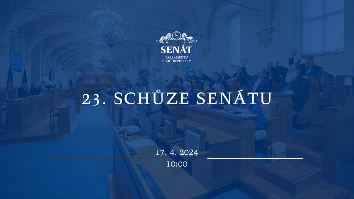 Ve středu 17. dubna v 10 hodin začíná 23. schůze Senátu. 🔴 Online přenos → senat.cz/prenos 📄 Program schůze → senat.cz/xqw/xervlet/ps…