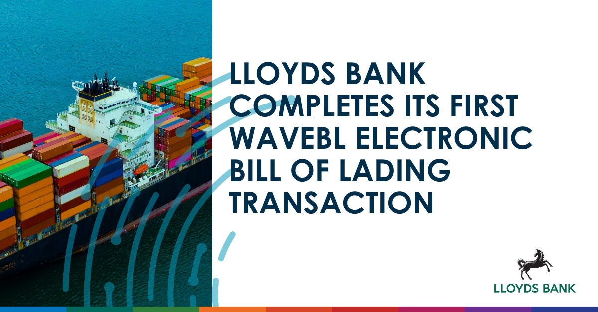 tradefinglobal's tweet photo. 🚀 @LloydsBank completes its first @wavebl electronic Bill of Lading transaction https://t.co/tODqRQrwPA #eBL #digitaltrade #electronicdocuments https://t.co/U6ebvtzfsB