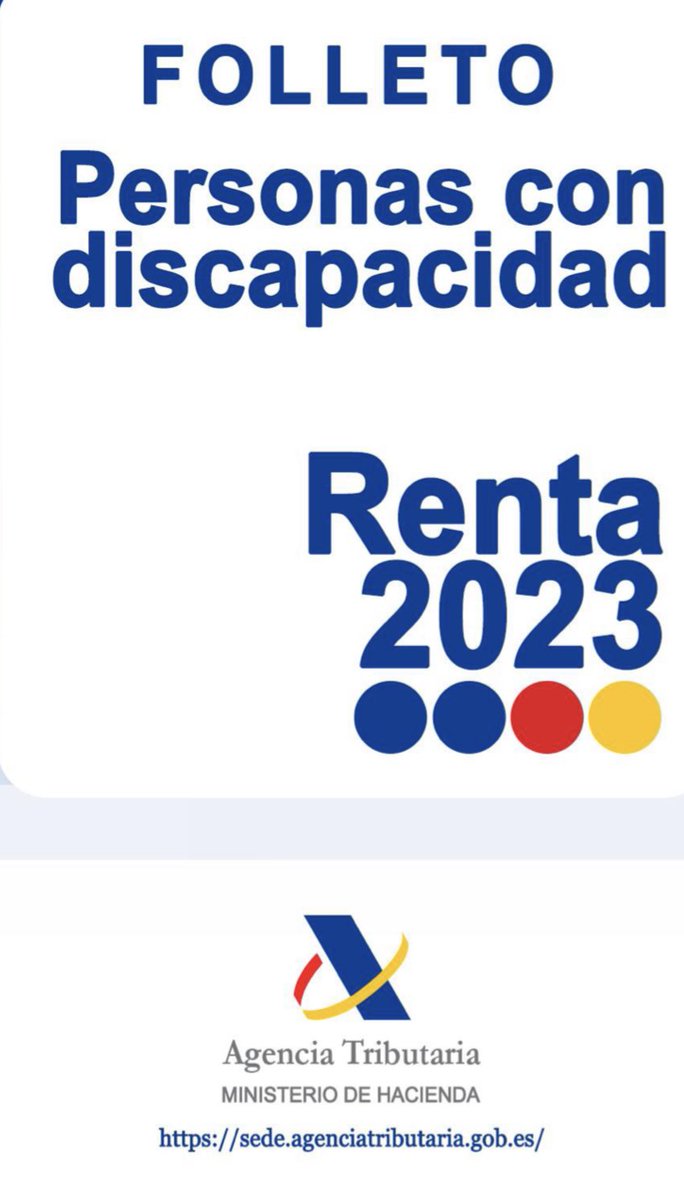 SI AÚN NO HAS HECHO LA RENTA te adjuntamos el enlace al folleto de la Renta 2023 de la Agencia Tributaria para personas con #discapacidad con todos los detalles y novedades sede.agenciatributaria.gob.es/static_files/S…