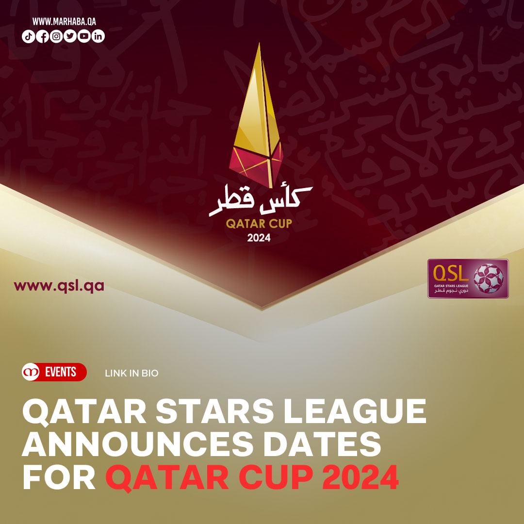 The Qatar Stars League (QSL) announced the dates for Qatar Cup 2024, featuring the top four clubs in 2023-2024 season Expo Stars League standings.

READ MORE ▶ tinyurl.com/3ja82x4n

#MarhabaQatar #QatarStarsLeague #QatarCup #QatarCup2024