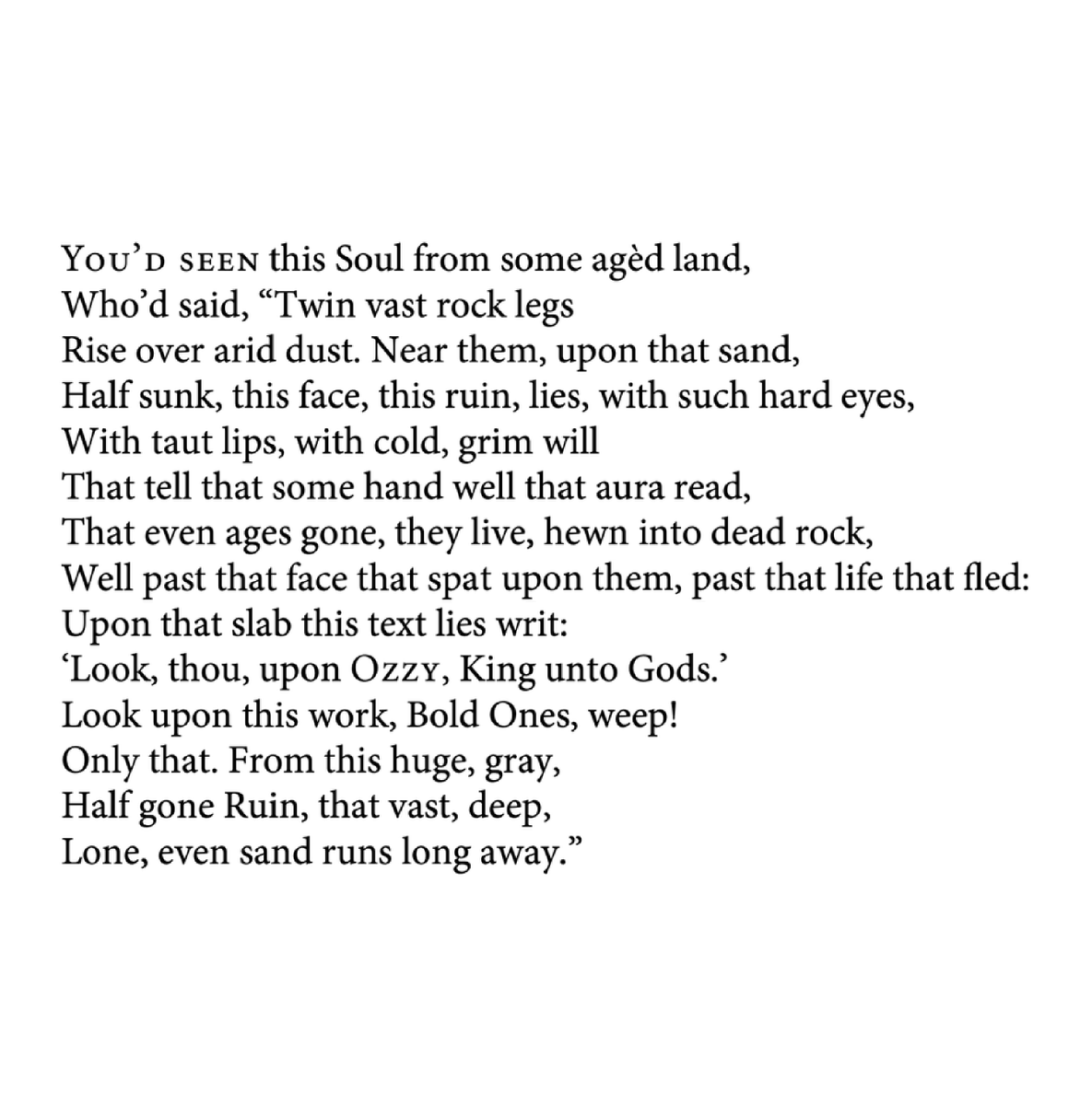 OZYMANDIAS by Luke Bradford (@lukebradford01), who translates the work of Percy Bysshe Shelley into a poem that uses only tetragrams—(#poetrymonth, 15):