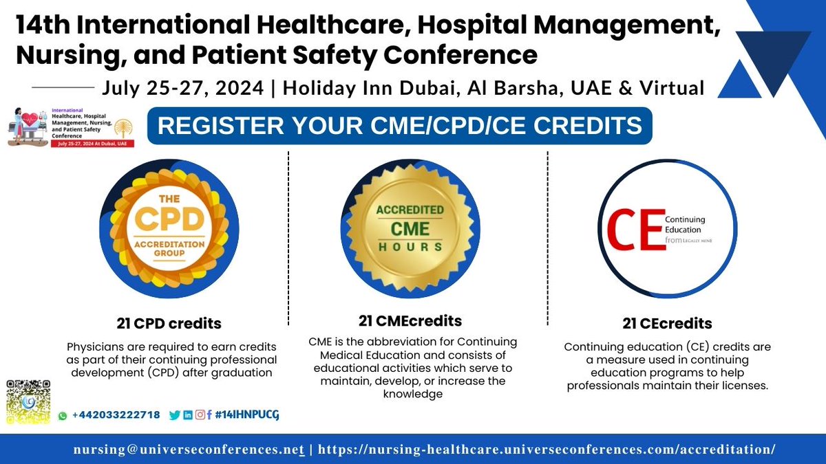 Elevate Your Practice: Earn CME, CPD & CE Credits at the 14th International Healthcare, Hospital Management, Nursing, and Patient Safety Conference from July 25–27, 2024 in Dubai, UAE & Virtual
Register here: …ng-healthcare.universeconferences.com/accreditation/

#HealthcareLearning #MedicalEducation #Health