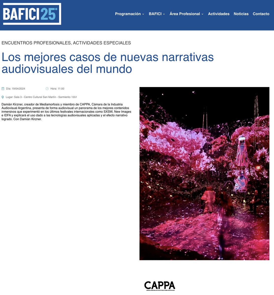 El viernes 19/4 11 hs estaré en el @bafici25 c una charla sobre “LOS MEJORES CASOS DE NUEVAS NARRATIVAS AUDIOVISUALES DEL MUNDO” invitado por la @CAPPAudiovisual de la que soy parte, en la Sala 3 de CCSM, Sarmiento 1551 Caba. Mas Info bafici.org/actividad/los-…