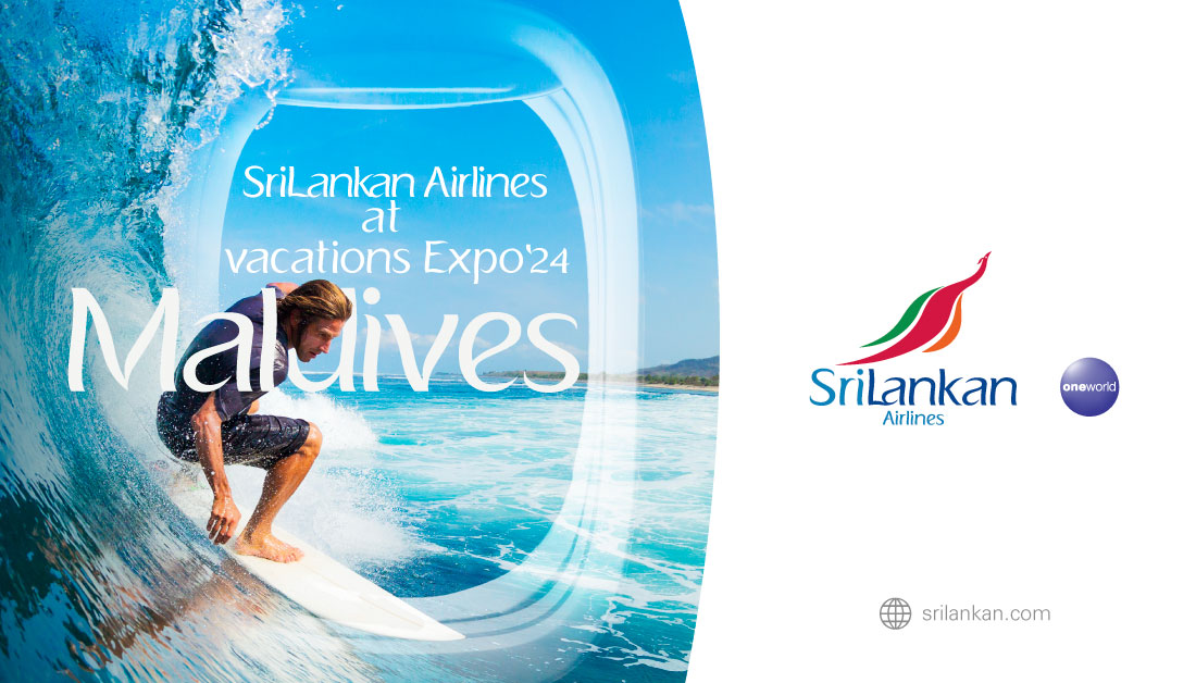 SriLankan Airlines at vacations Expo'24 at Maldives 

Visit us at Stall no 03 from 25th - 27th April to find out our latest offers and attractive packages. 

#SriLankanAirlines #iflysrilankan #Maldives