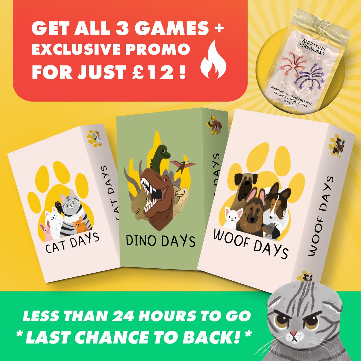 ❗There is less than 24 hours left to back Woof Days on Kickstarter❗ Grab yourself all 3 games today for just £12, including a free Kickstarter Exclusive Promo Card 'Annoying Fireworks'. Pick up your copy here > buff.ly/3VZwDBr #kickstarter #boardgamegeek #zatugames