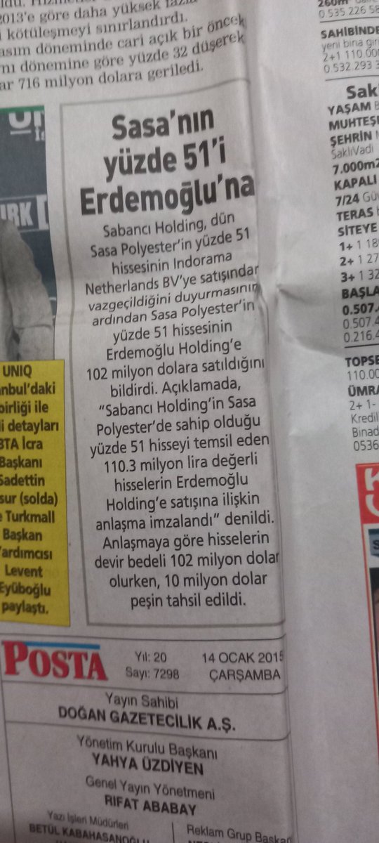 Evde kullanmak için gazete ararken bulduğum 14 Ocak 2015 tarihli Posta Gazetesi. Haberde Sasa Polyester'in %51 hissesini 102 milyon USD'ye Sabancı İbrahim Erdemoğlu'na satıyor. SASA'nın bugünkü piyasa değeri 6,75 milyar USD. 

#sasa