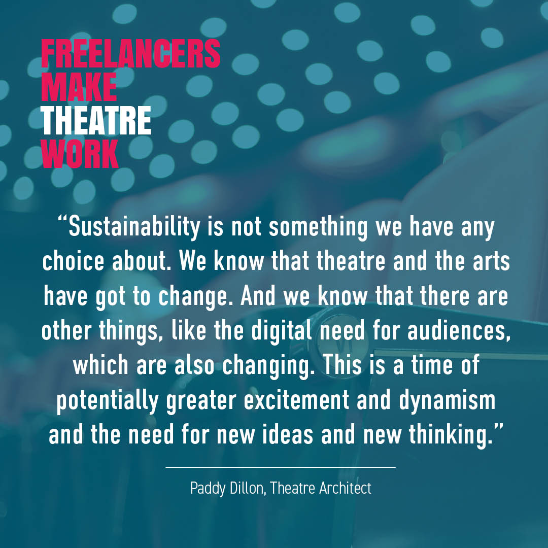 'I think this is going to be the year in which we really reach the tipping point, the traction point at which sustainability in theatre really has taken root.' - Theatre Architect and Theatre Green Book author Paddy Dillon.
⁠
#FreelancersMakeTheatreWork