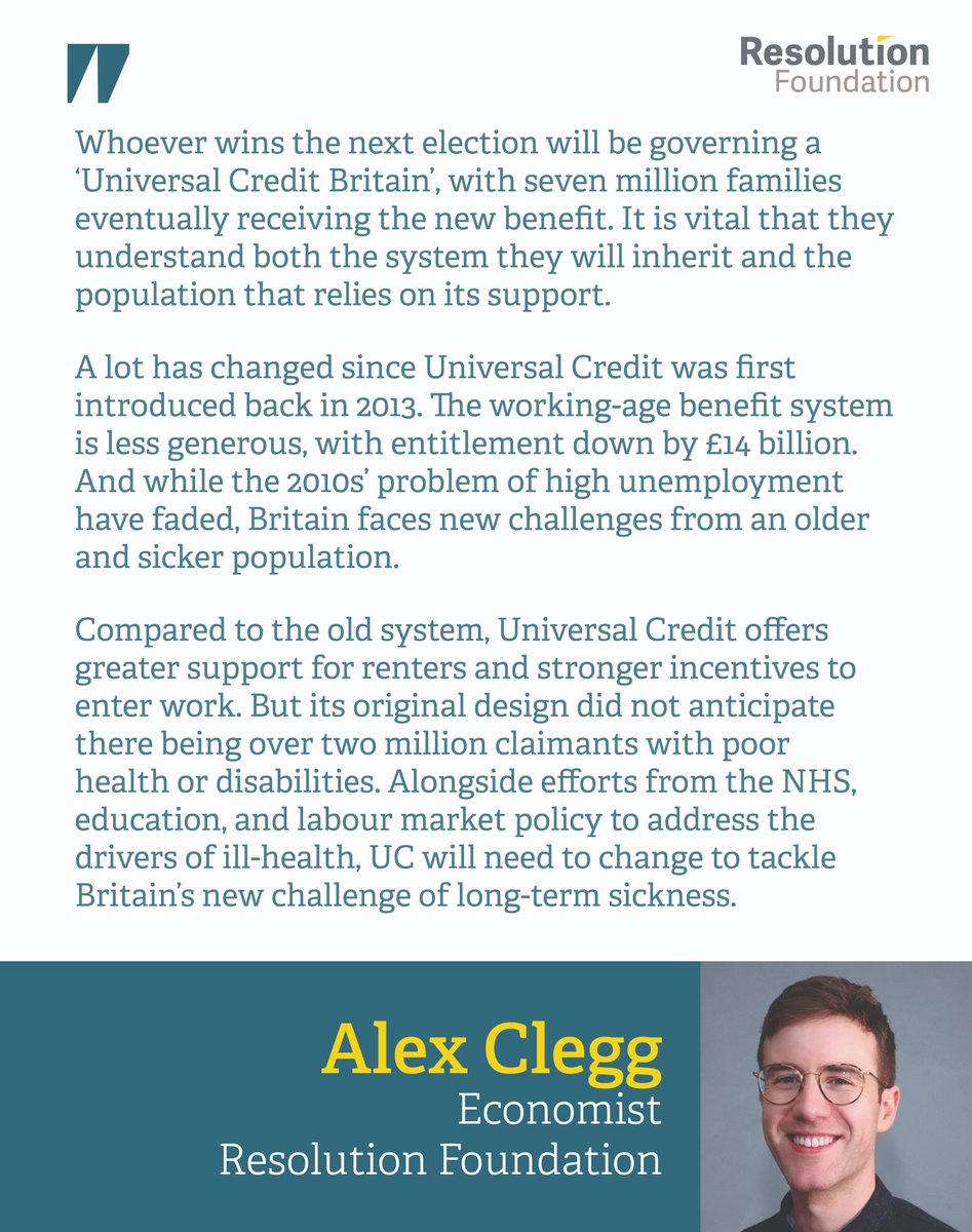 As we enter the final stretch of the Unviersal Credit roll-out, how has the biggest benefit reform in a generation shaped our country? Get 🆕 RF analysis from @Alex__Clegg ⤵️ resolutionfoundation.org/publications/i…