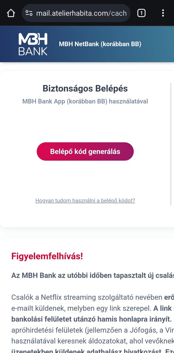 #Hungarian MBH Bank #phishing URL(https): /mail.atelierhabita.com/cache/a/h/f/b/WNJgkOL/-web/mhbhomepage/mkb/signin.php @whitehoodie4 @PhishStats