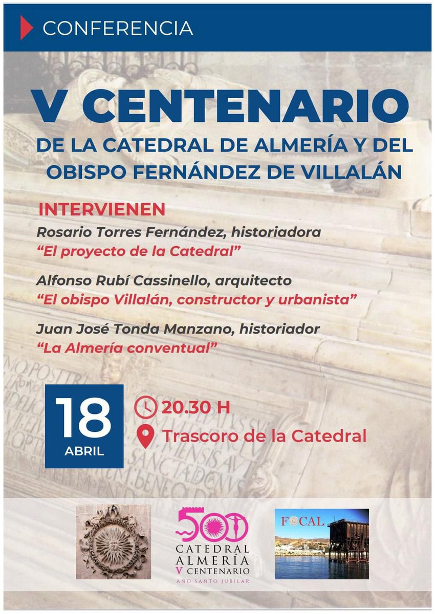 CONFERENCIA • 

El próximo jueves 18 de abril conferencia con motivo de este V Centenario, intervienen Rosario Torres Fernández, Alfonso Rubí Cassinello y Juan Jose Tonda Manzano.

Será a las 20:30h en el Trascoro

#AñoSanto #AñoJubilar #CatedralAlmería