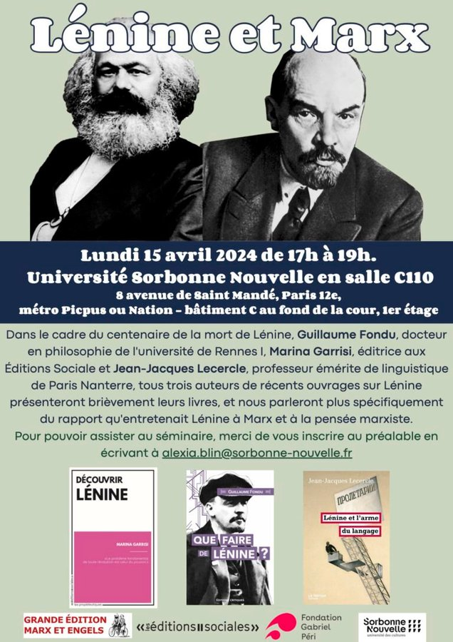 C'est aujourd'hui, à 17h, avec mes deux compères léniniens Jean Jacques Lecercle et Guillaume Fondu, pour une séance Lénine (et Marx)