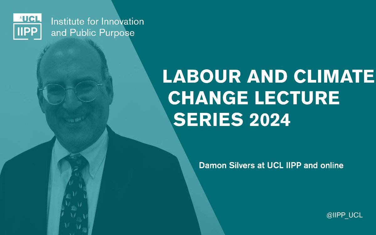 10 days to go!🗓️ We kick off our Labour & Climate Change Lecture Series by Prof. of Practice @DamonSilvers on 25 April @ 17:30 BST. Register for the lecture on 'The Labour Movement, the State & Climate Change: What Must be Done to Prevent Catastrophe' ➡️ ucl.ac.uk/bartlett/publi…