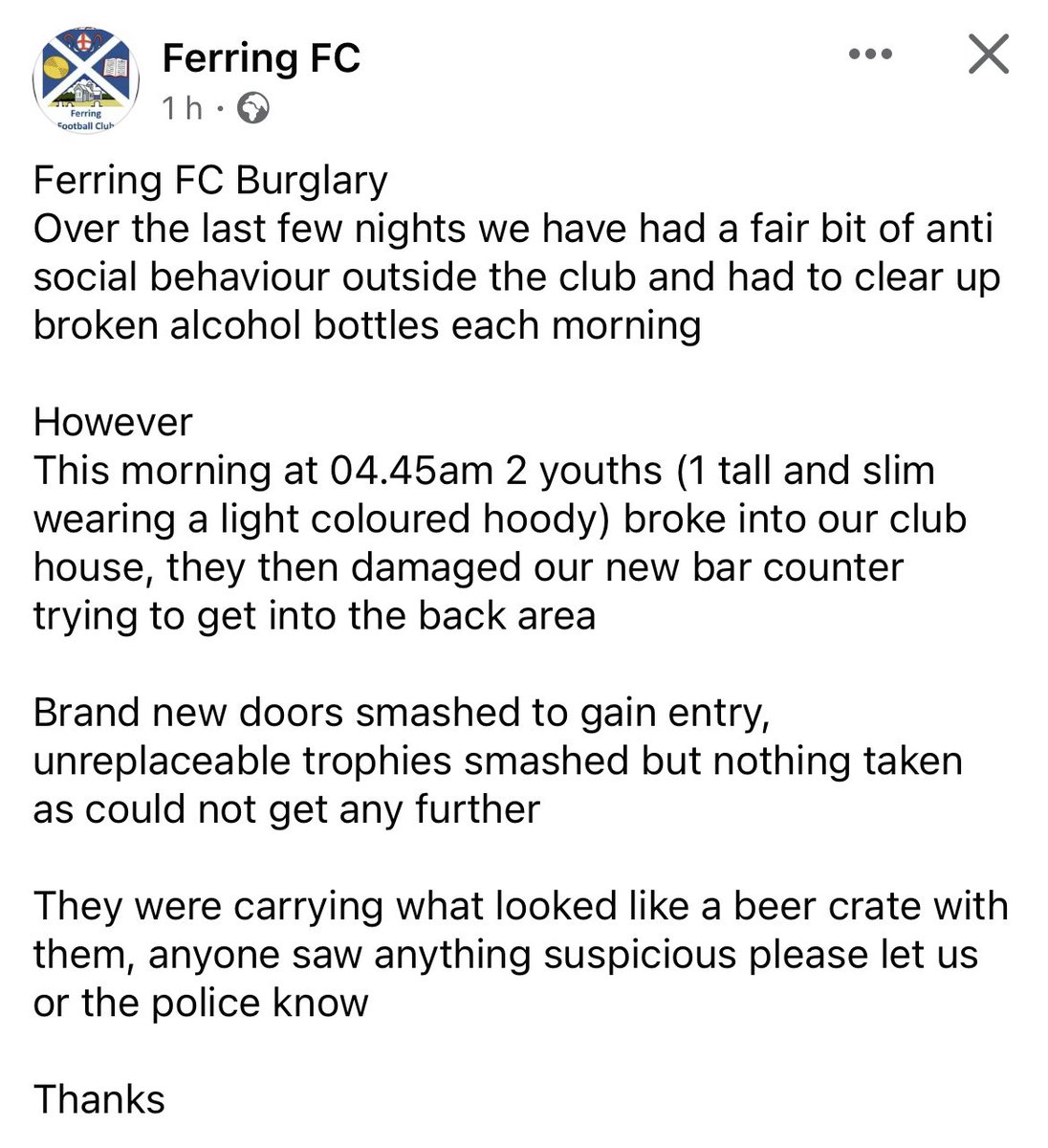 FerringReserves's tweet image. Grass roots football have a hard enough time as it is. 

Time given up with no financial rewards.

We have worked so hard to make the club what it is for IDIOTS who have no life getting half cut on a sunday to smash up hard work!

All surrounding clubs be careful!