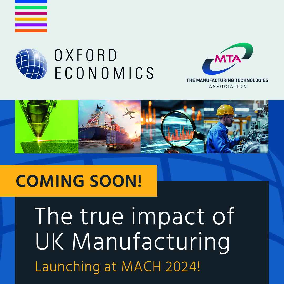 Join us and @OxfordEconomics today when we launch our ‘True Impact of Manufacturing Report’ at @MACHexhibition held at the NEC Bham. Find out about the significant impact that manufacturing is having on the UK economy. Register for your free ticket: ow.ly/WG1y50Rf8kI