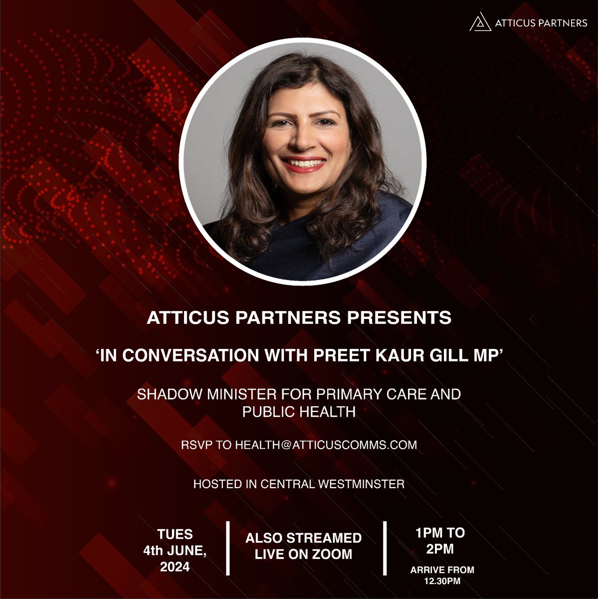 AtticusPartners's tweet photo. We are looking forward to our #AskAtticus with Shadow Minister for Primary Care and Public Health @PreetKGillMP at its rescheduled time of 1pm on the 04/06. Join us by registering in person at events@atticuscomms.com or via Zoom at https://t.co/jO0wJWBSxf https://t.co/KfJmp4Sjgp