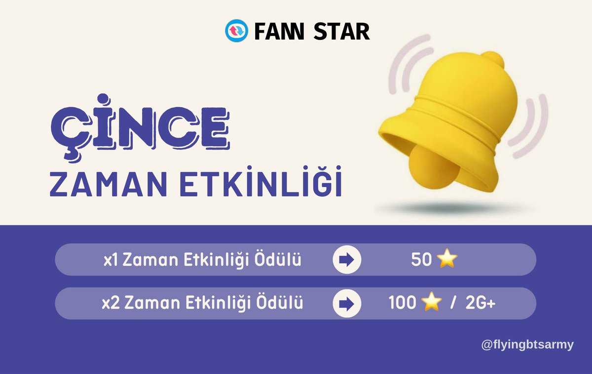 ⏰ | FANN STAR ZAMAN ETKİNLİĞİ ↳ Çince - 2 ➝ 1 reklam izleyin = 50⭐️ ➝ x2 Zaman Etkinliği = 100⭐️ & 2G+ ➝ Günlük yıldız ve Günlük G+ görevlerinizi tamamlayın Oylama bilgisi: bit.ly/3GztK2e