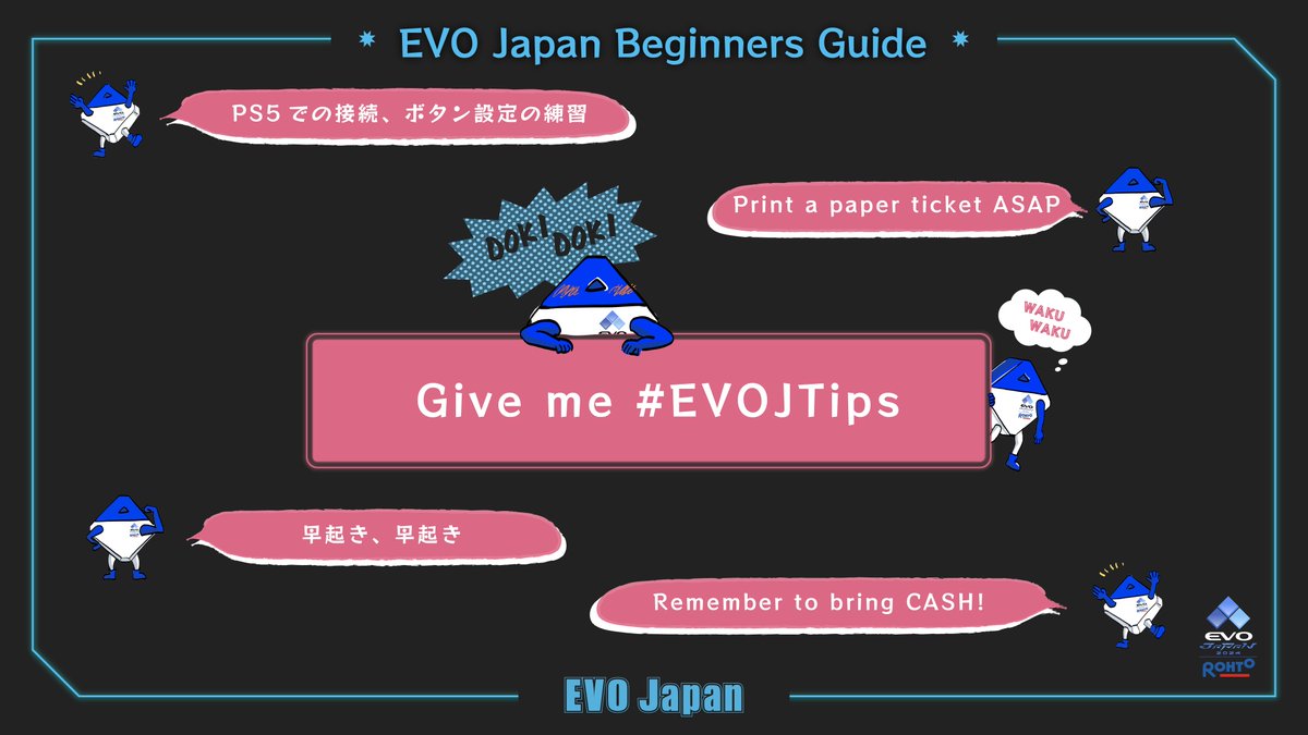 ╭━━━━━━━━━━━╮ 　教えて！ #EVOJTips 💡 ╰━━━━━ｖ━━━━━╯ #EVOJapan2024 へ初参加する仲間に向けて、 当日持って行くと便利なものや 会場での過ごし方のアドバイスを #EVOJTips を付けて投稿してください💬✨ ー格闘ゲーマーの叡智、ここに集結。ー