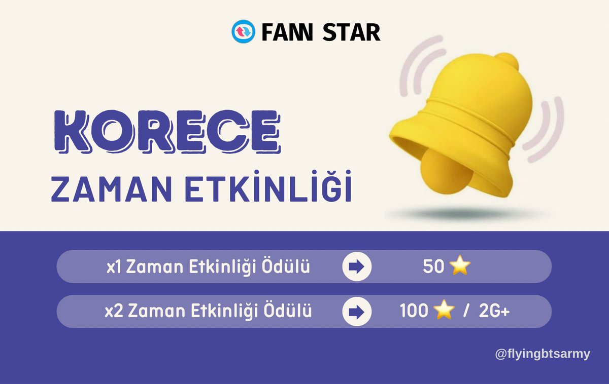 ⏰ | FANN STAR ZAMAN ETKİNLİĞİ ↳ Korece - 2 ➝ 1 reklam izleyin = 50⭐️ ➝ x2 Zaman Etkinliği = 100⭐️ & 2G+ ➝ Günlük yıldız ve Günlük G+ görevlerinizi tamamlayın Oylama bilgisi: bit.ly/3GztK2e