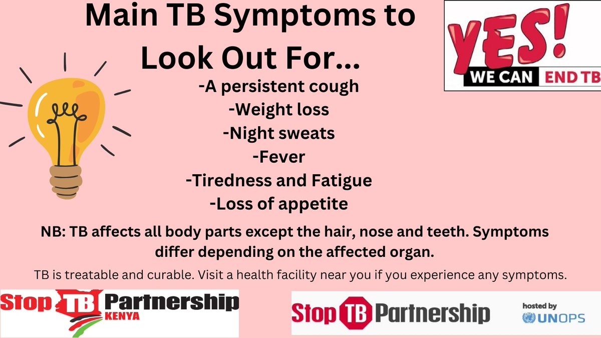 Be aware of the TB symptoms to look out for. Get screened for TB. TB is both treatable and curable. #TBAwareness #yeswecanendtb