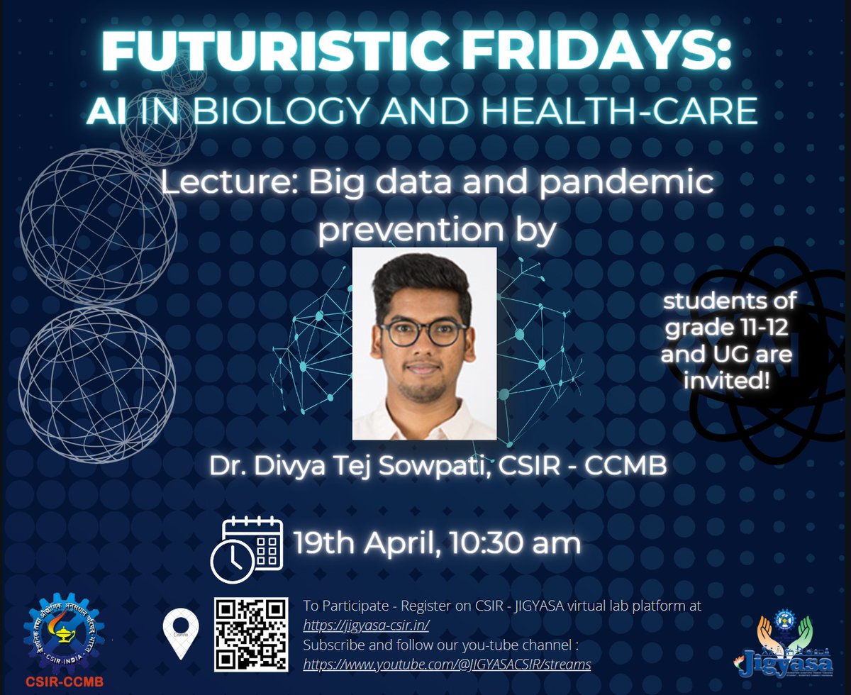 @CsirJigyasa is organizing 'Futuristic Friday' talk series by experts this April at 10:30 am on 'AI in Biology and Healthcare'. The 3rd talk is on 19th April by @TejSowpati,@ccmb_csir Join @ youtube.com/watch?v=amhyKd… @dgcsirIndia @CSIR_IND @GVRayasam @GMahesh7 @HRDG_CSIR