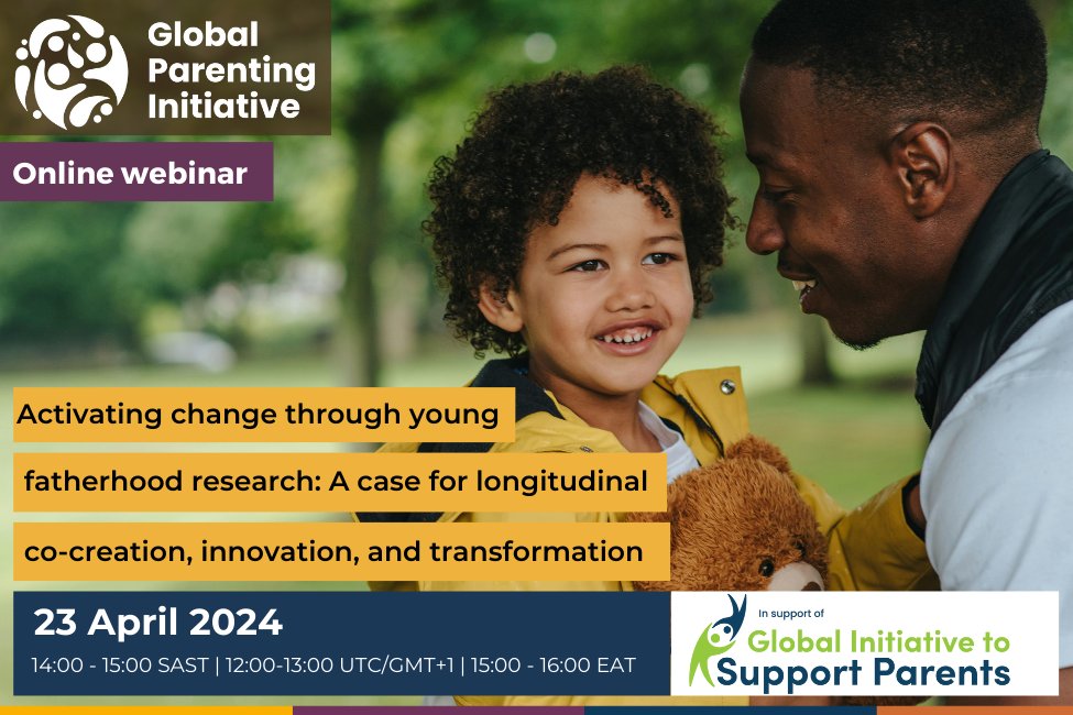 🔊Webinar Alert! Join us for an open webinar on Activating change through young fatherhood research: A case for longitudinal co-creation, innovation, & transformation. 📅 : 23/04/2024 ⏰: 14:00 SAST 📍: Virtual 📌Sign up here: bit.ly/3Ufmy2c #YoungFatherhood #Parenting
