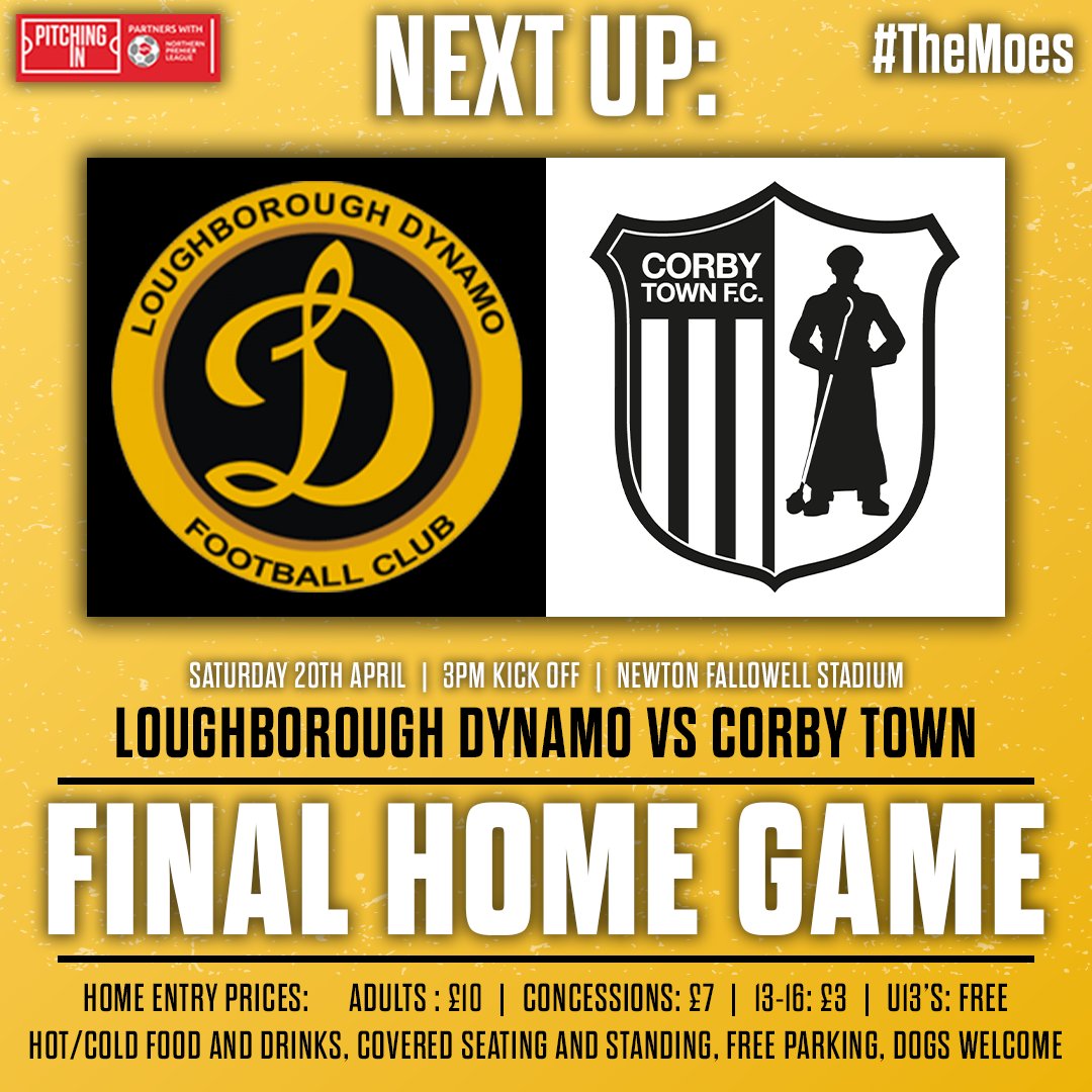 FINAL HOME GAME OF 2023/24! On Saturday we welcome @corbytownfc to the Newton Fallowell, in our final home game of the season. In the reverse fixture Dynamo won 1-0, with George Ball scoring the winner. Come and support the lads, in what is a massive game! #TheMoes