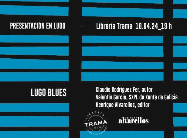 Este xoves, na librería, ‘Lugo Blues’ 👇 @alvarellos_ed