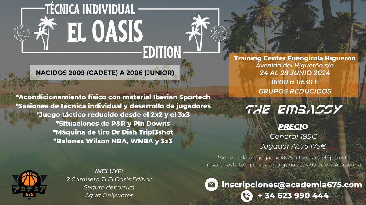 🌴 𝙏𝙀𝘾𝙉𝙄𝘾𝘼 𝙄𝙉𝘿𝙄𝙑𝙄𝘿𝙐𝘼𝙇 𝐸𝐿 𝑂𝐴𝑆𝐼𝑆 𝐸𝐷𝐼𝑇𝐼𝑂𝑁 🌴 📅 24-28 Junio ⏰ 10:00 - 14:00 Premini a Infantil ⏰ 16:00 - 18:30 Cadete y Junior 📍 @TheEmbassyTCH 🏷️ 195€ Jugador General 🏷️ 175€ Jugador #A675 ℹ️ inscripciones@academia675.com 🟠⚫️ #Academia675