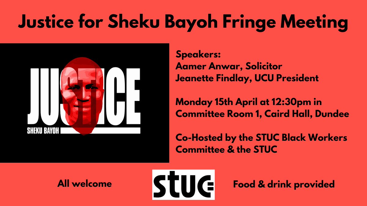 Today at #STUC24 Join our fringe, where we'll hear from the Bayoh family solicitor, @AamerAnwar & @UCUSPresident. They’ll be speaking to us about the progress of the inquiry so far & what trade unionists can do to support the campaign to fight for real justice