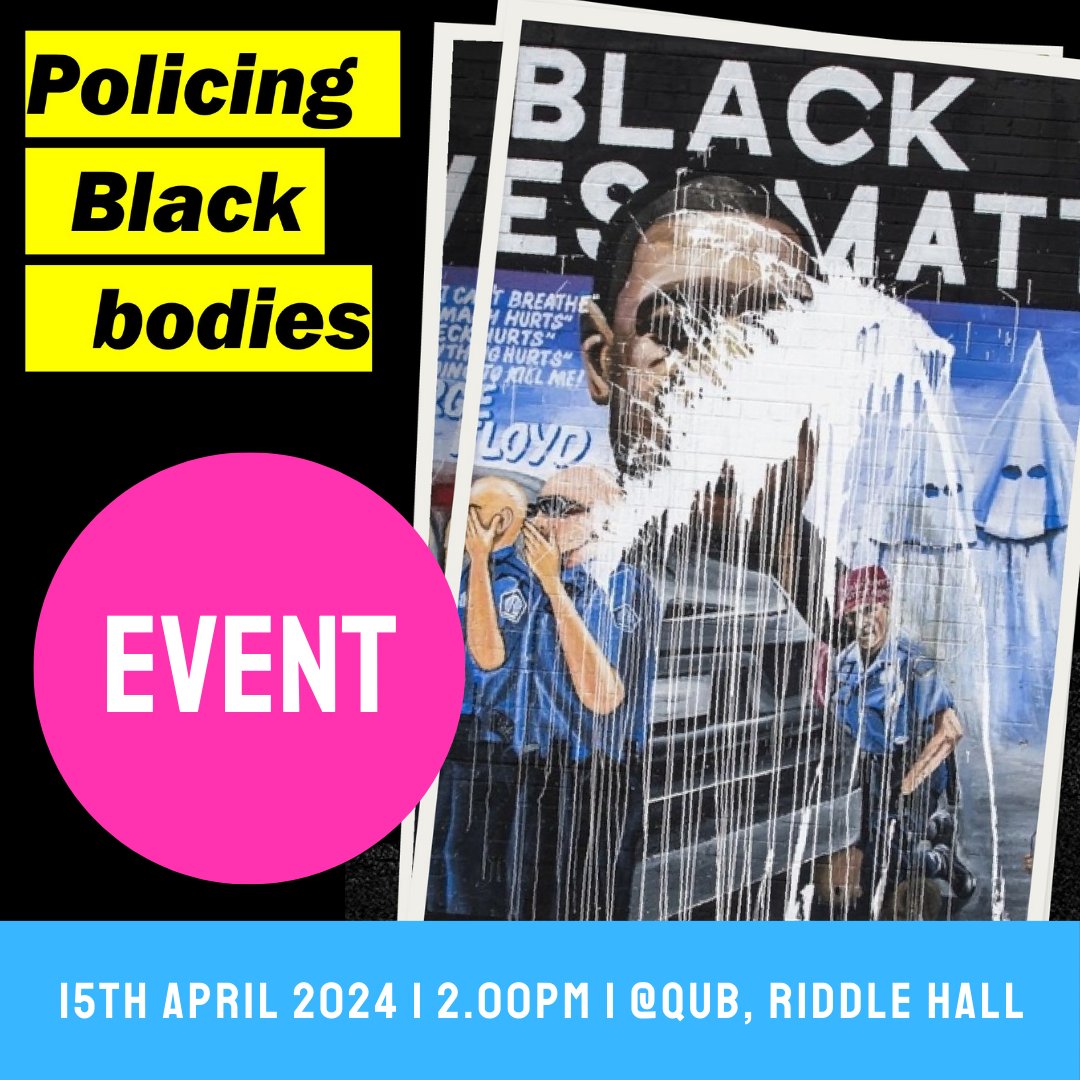 😍Today at 2PM @QUBelfast: PANEL DISCUSSION: POLICING BLACK BODIES! 🗣️Speakers: Andy George, President of the UK National Black Police Association, Jesee Karanga, Vice President of the National Black Police Association, Mohamed Idriss & Henri Mohamed! ➡️ JOIN THE CONVERSATION!