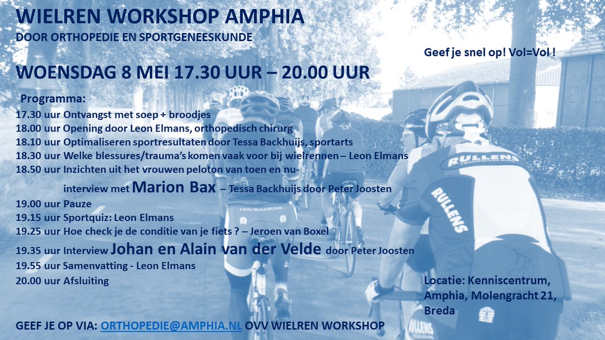 Heb je je nog niet opgegeven voor onze Wielren Workshop ? Je hoeft niet zelf te fietsen, maar kom luisteren en kijken op woensdag 8 mei a.s. We hebben een mooi programma ! Opgeven kan via: orthopedie@amphia.nl.