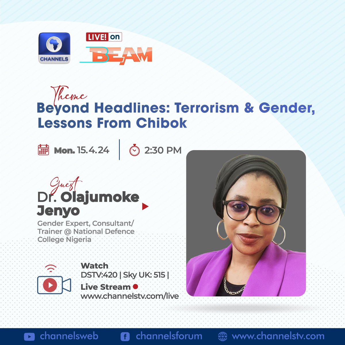 channelstv's tweet photo. Dr Olajumoke Jenyo (Gender Expert) will be on #ChannelsBeam today and will be speaking on the theme "Beyond Headlines: Terrorism & Gender, Lessons from Chibok".
Time: 2:30 pm
Watch Live: DSTV: 420 | Sky UK: 515 | StarTimes: 111 | GOTV: 48 | Live Stream: https://t.co/yWW1O6Ok0R https://t.co/Qb0rz72p17