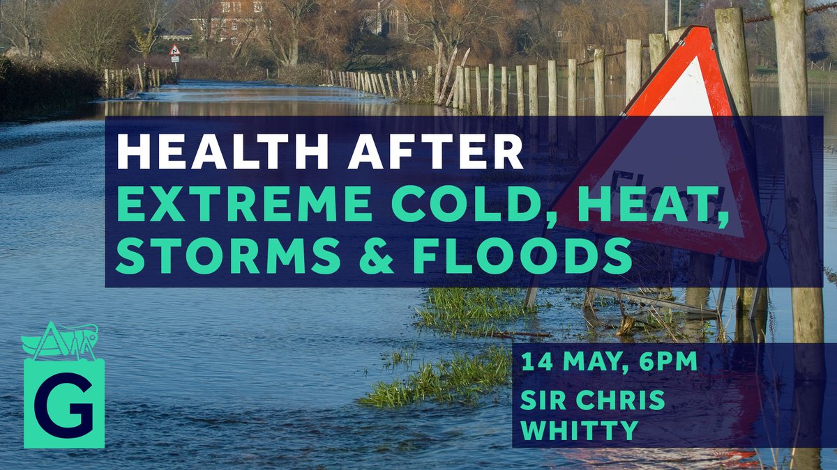 Free, in-person tickets open: Health after Extreme Cold, Heat, Storms and Floods Book via: gres.hm/storms-floods Prof Chris Whitty @CMO_England looks at how sudden weather events / temperature changes present risks to #health, esp. to the most vulnerable... @LSHTM @HTropDis