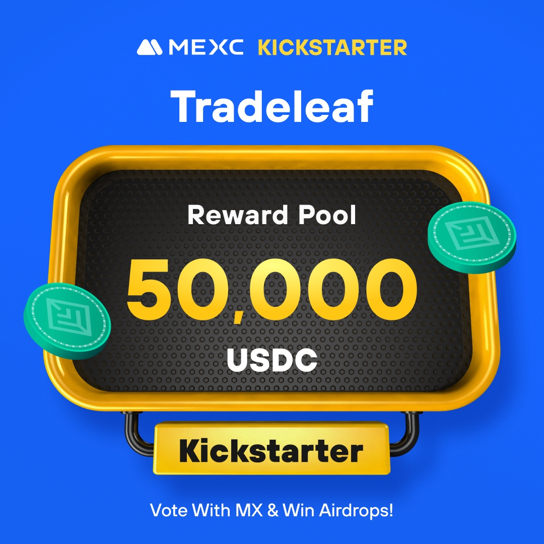 MEXC's tweet photo. .@tradeleaf, an all-in-one blockchain-based trade finance ecosystem, is coming to #MEXCKickstarter 🚀 

🗳Vote with $MX to share massive airdrops
📈 $TLF/USDT Trading: 2024-04-16 14:00 (UTC)

Details: https://t.co/qBZCiAnxAA https://t.co/r7pEPM8Vac